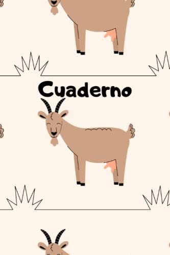 Cuaderno de Cabra: Cuaderno para el nuevo año escolar, en blanco y rayado para estudiantes de la escuela y estudiantes de la universidad / 120 páginas ... lindo cuaderno de Cabra, amante de los Cabra