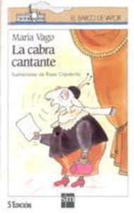 La cabra cantante: 54 (El Barco de Vapor Blanca)
