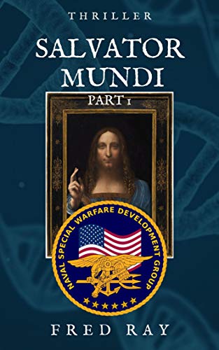 Salvator Mundi: Part 1 (French Edition)