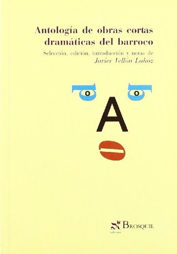 Antología de obras cortas dramáticas del Barroco (Mojiganga)
