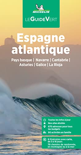Guia Verde Espagne Nord Ouest Cote Atlantique (00523): Pays basque / Navarre / Cantabrie / Asturies / Galice / La Rioja (Guia Verde (frances))