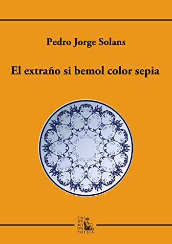El extraño si bemol color sepia (SIN COLECCION)