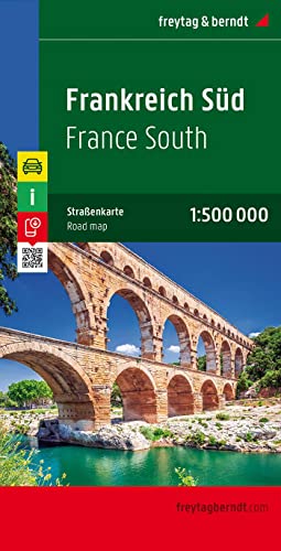 Francia sur, mapa de cerreteras. Escala 1:500.000. Freytag & Berndt.: Wegenkaart 1:500 000: AK 0406 (Auto karte)
