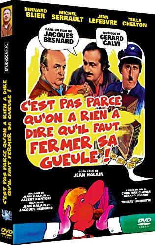 C'est pas parce qu'on a rien à dire qu'il faut fermer sa gueule ! [Francia] [DVD]