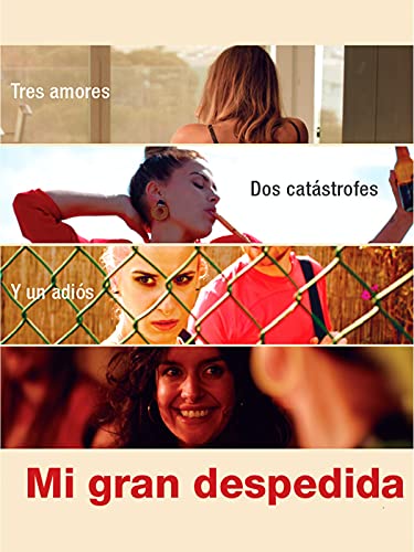 Mi gran despedida
