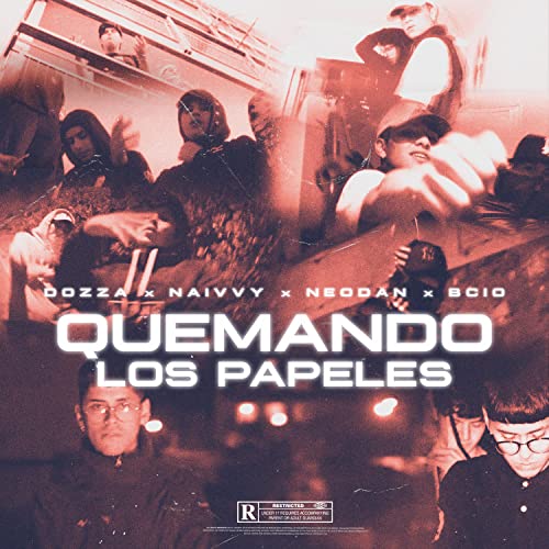 Quemando Los Papeles [Explicit]