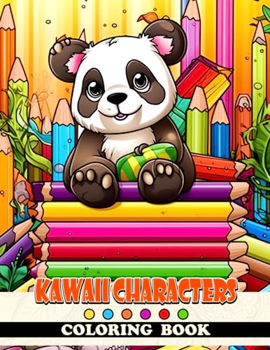 Kawaii Characters Coloring Book: Meet Your New Adorable Friends and Color Your Imagination to Life